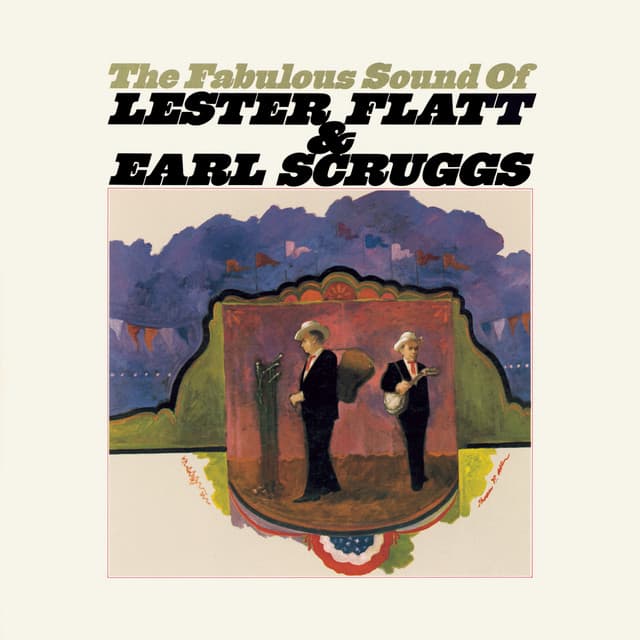 The Fabulous Sound Of Flatt And Scruggs - Flatt & Scruggs