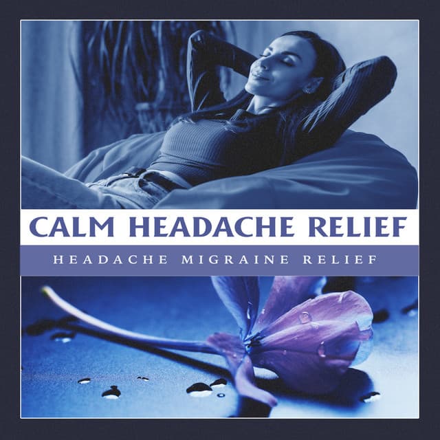 Headache Migraine Relief