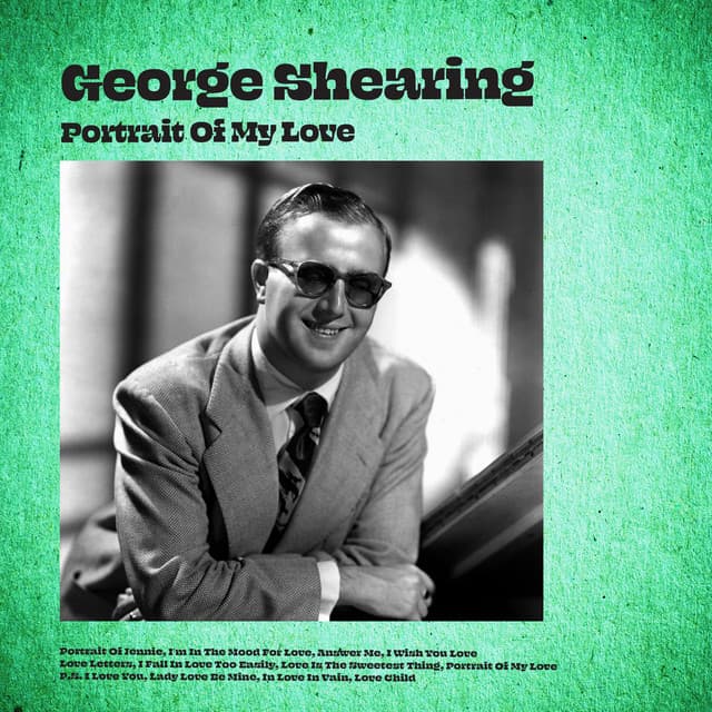 Portrait of My Love - George Shearing