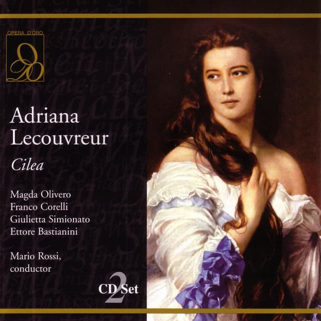 Adriana Lecouvreur - Francesco Cilea