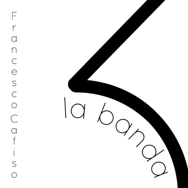 La banda - Francesco Cafiso
