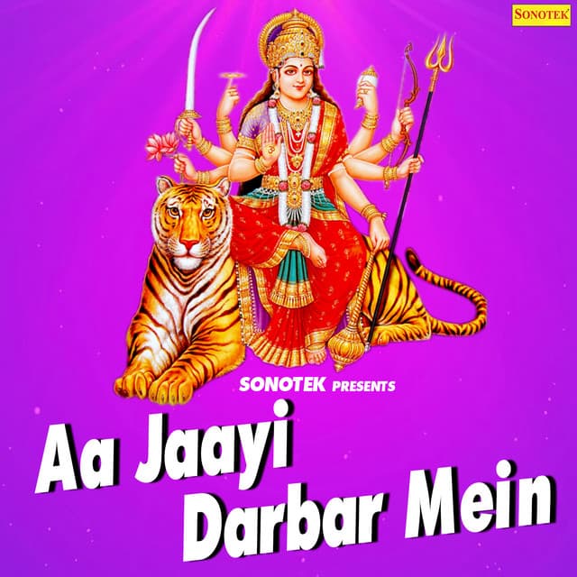 Aa Jaayi Darbar Mein - MANOJ TIWARI