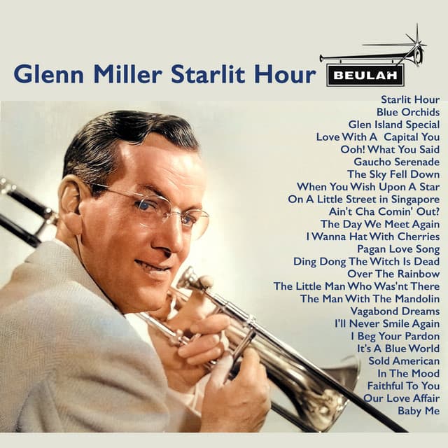 Glenn Miller Starlit Hour - Glenn Miller