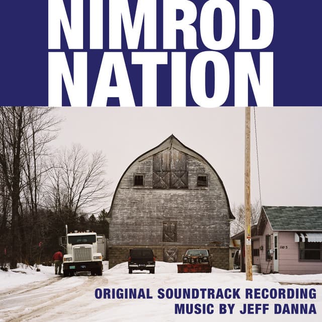 Nimrod Nation Original Soundtrack Recording - Jeff Danna