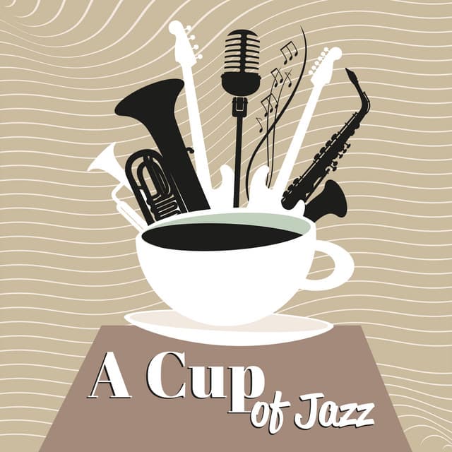 A Cup of Jazz: Collection of Smooth Jazz, Reading Music, Relaxating Time - Smooth Jazz Music Ensemble