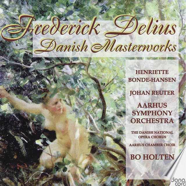 Delius: Danish Masterworks - Aarhus Symphony Orchestra