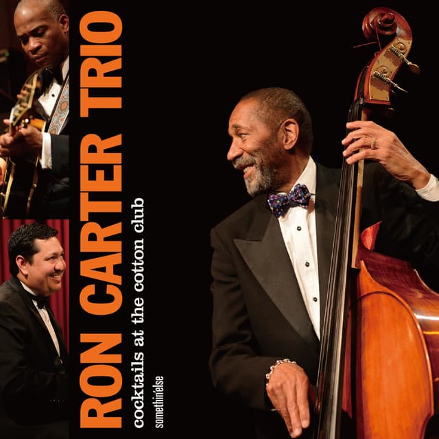 コットンクラブでカクテルを - Ron Carter