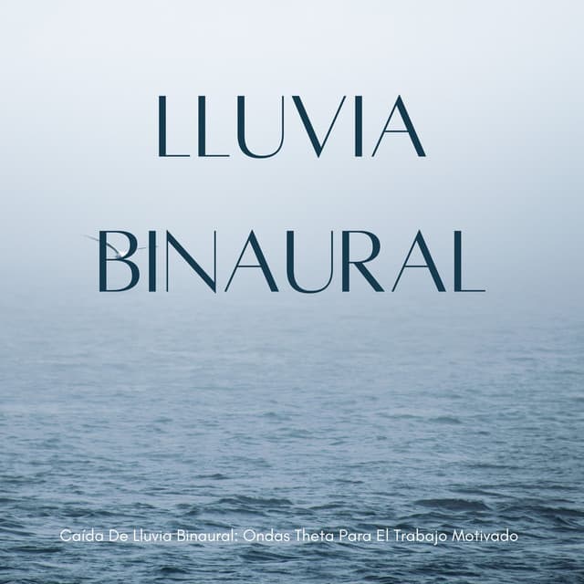Caída De Lluvia Binaural: Ondas Theta Para El Trabajo Motivado - Realidad Binaural