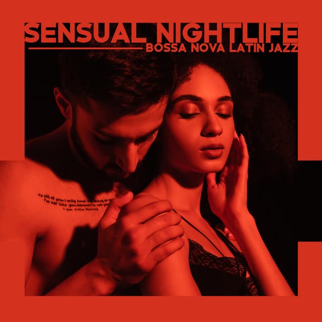 Sensual Nightlife - Bossa Nova Latin Jazz: Smooth Jazz Vibes Background Music for Lounge Bar & Jazz Club - Smooth Jazz Music Academy