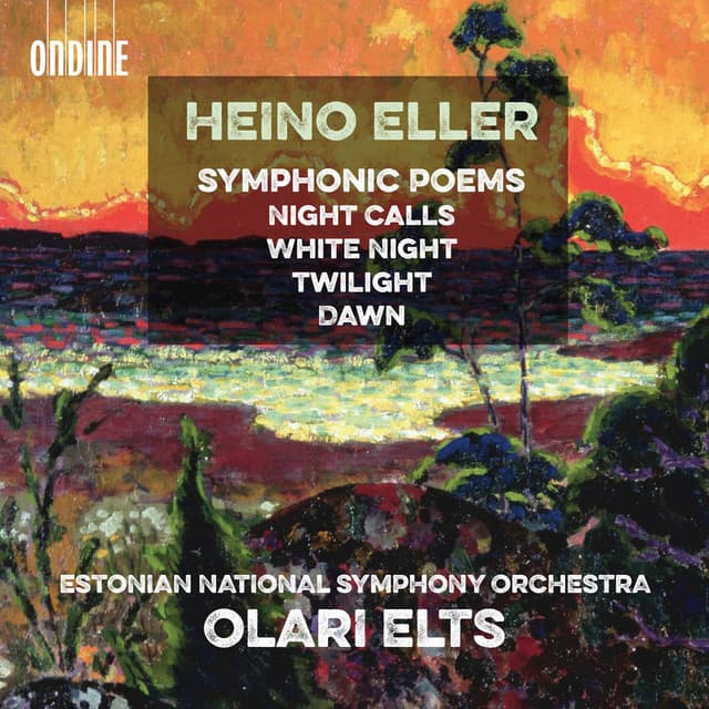 Eller: Symphonic Poems - Heino Eller