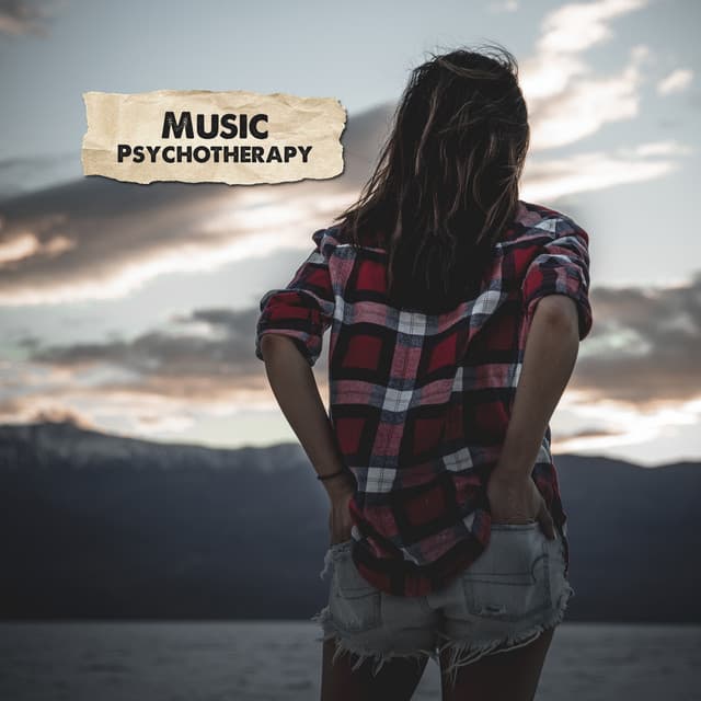 Music Psychotherapy: Music that Helps Relieve Trauma, Negative Emotions, Depression, Anger, Stress, Feelings of Anxiety and Phobias - Stress Relief Calm Oasis