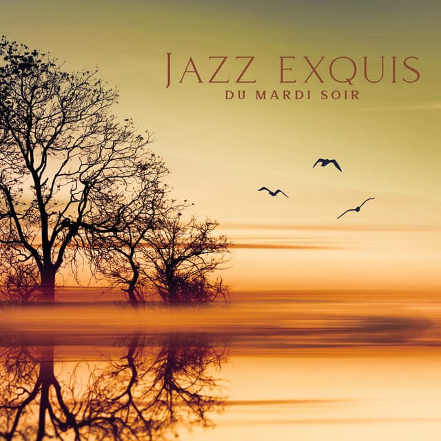 Jazz exquis du mardi soir: Jazz sensuel de la nouvelle semaine, Musique jazz d'automne - Romantique jazz d'ambiance club