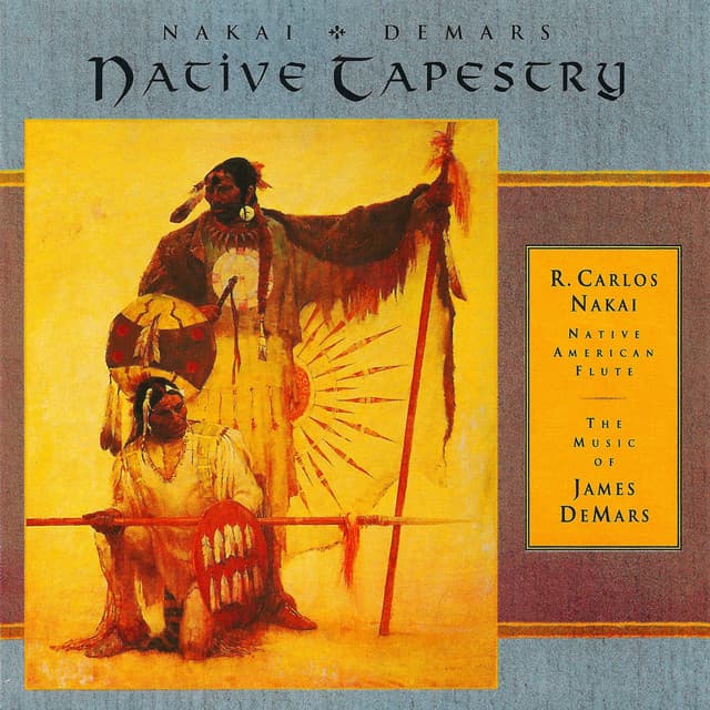 Native Tapestry - R. Carlos Nakai