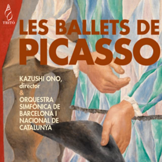 Les ballets de Picasso - Kazushi Ono