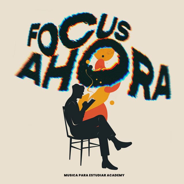 Focus Ahora - Musica Para Estudiar Academy