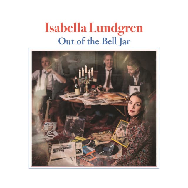 Out of the Bell Jar - Isabella Lundgren