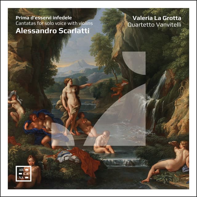 Prima d’esservi infedele. Alessandro Scarlatti: Cantatas for Solo Voice with Violins - Alessandro Scarlatti