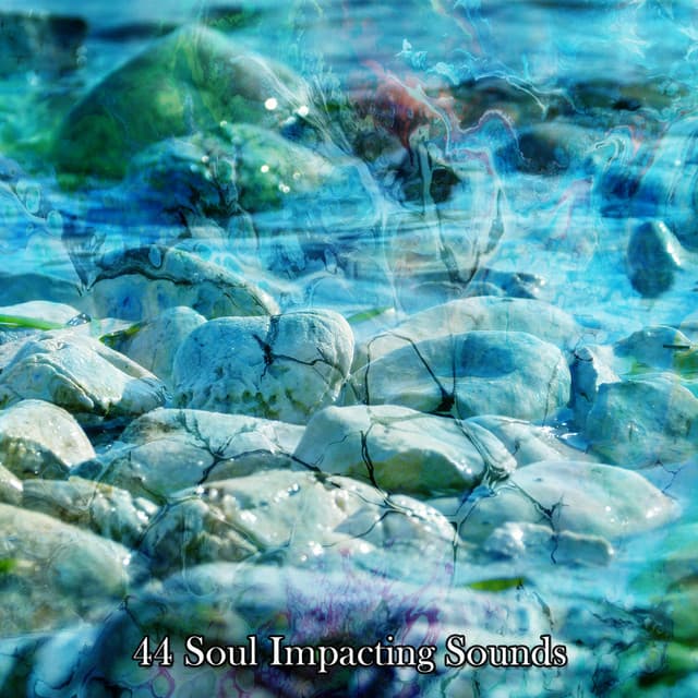 44 Soul Impacting Sounds - Massage Music