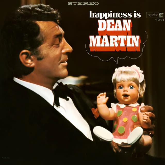 Happiness Is Dean Martin - Dean Martin