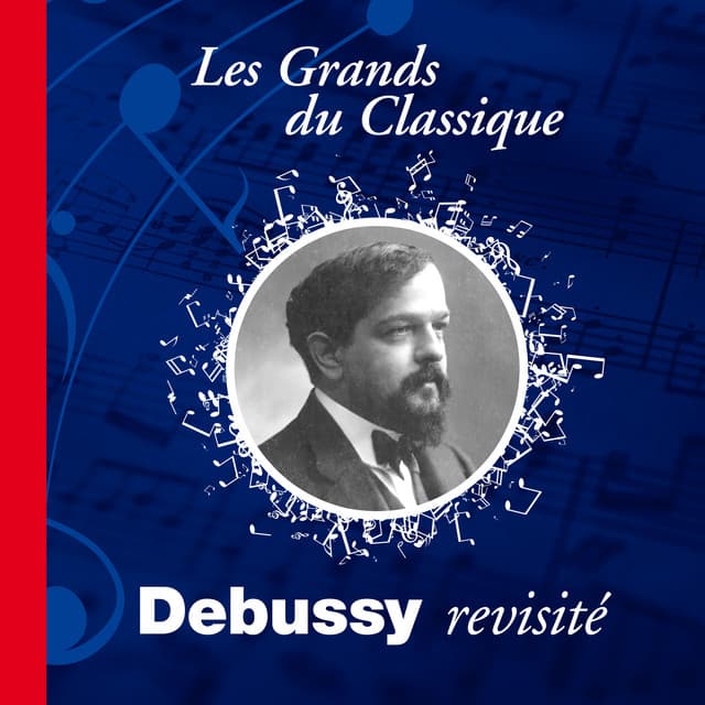 Debussy revisité - Claude Debussy