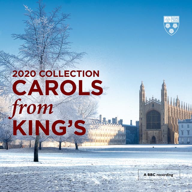 Carols From King's - Choir of King's College, Cambridge