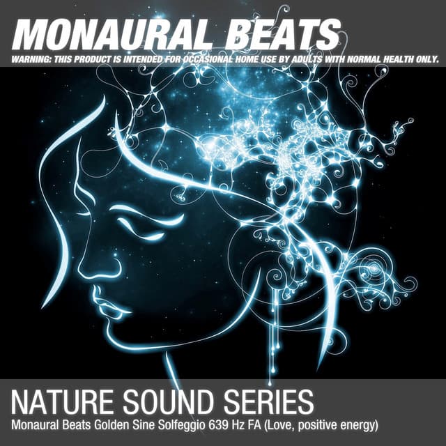 Monaural Beats Golden Sine Solfeggio 639 Hz FA - Binaural Beats