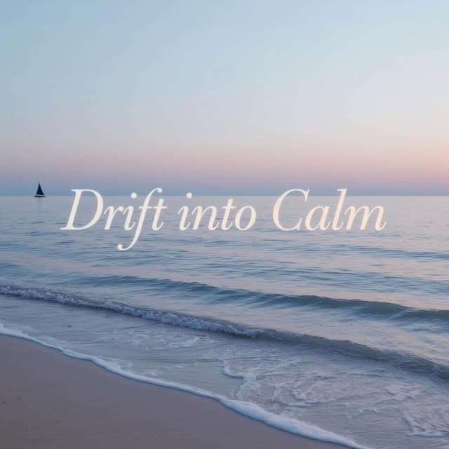 Drift into Calm - The Healing Frequency