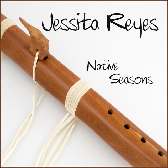 Native Seasons - Jessita Reyes