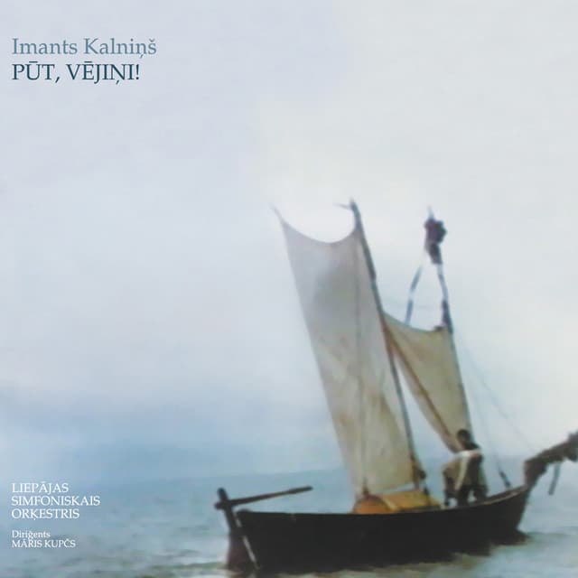 Pūt, vējiņi! - Imants Kalniņš