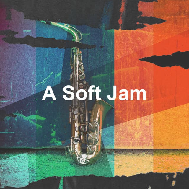 A Soft Jam - Soft Jazz Mood