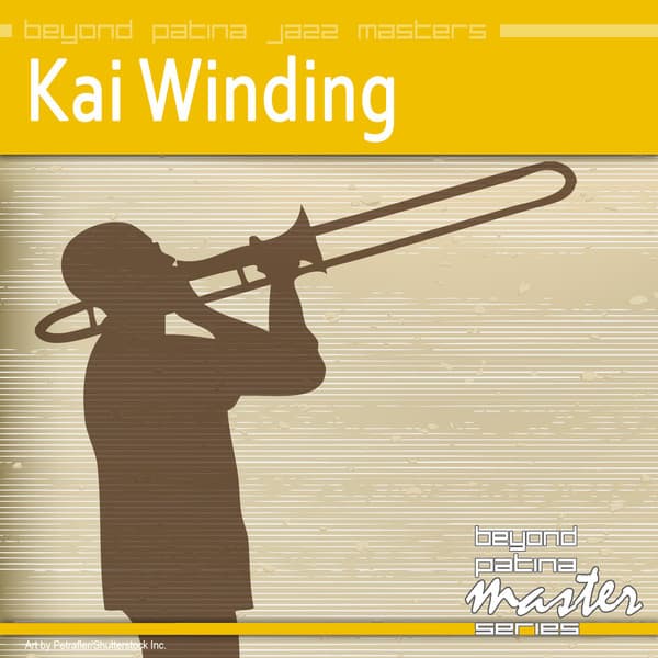 Beyond Patina Jazz Masters: Kai Winding - Kai Winding
