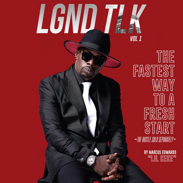 LGND TLK, Vol. 1 - Lil' Keke