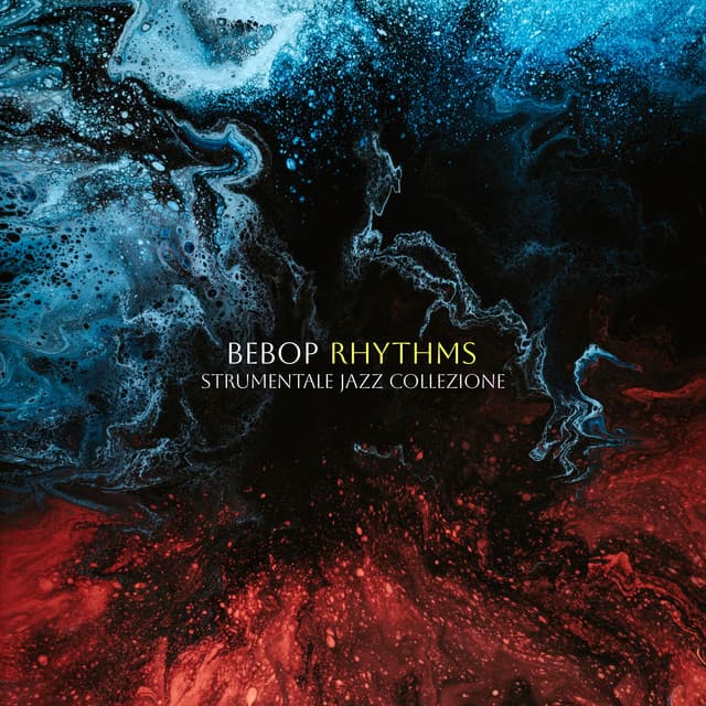 Bebop Rhythms - Strumentale Jazz Collezione