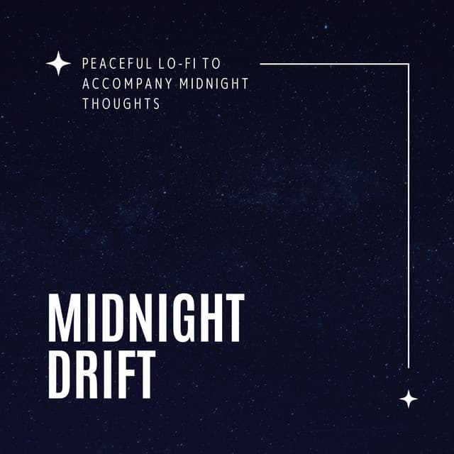 Midnight Drift - Peaceful Lo-fi to Accompany Midnight Thoughts - Eximo Blue