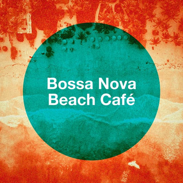 Bossa Nova Beach Café - The Cocktail Lounge Players