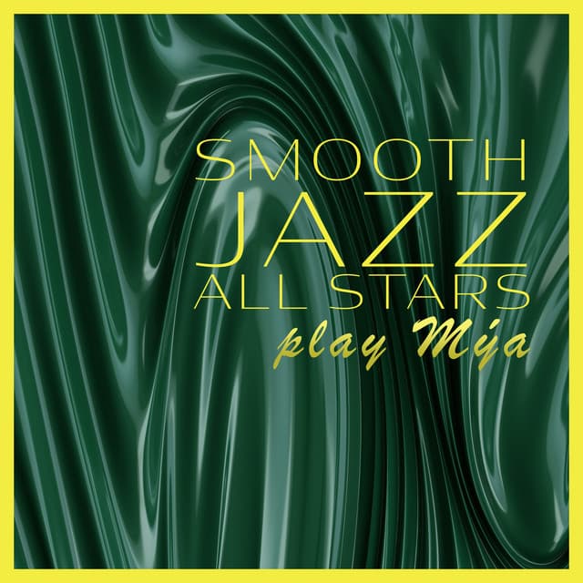 Smooth Jazz All Stars Play Mýa - Smooth Jazz All Stars