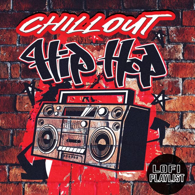 Chillout Hip Hop - Lofi Playlist