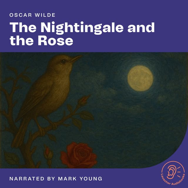 The Nightingale and the Rose - English Audiobooks