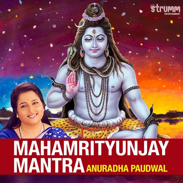 Mahamrityunajay Mantra by Anuradha Paudwal - Anuradha Paudwal