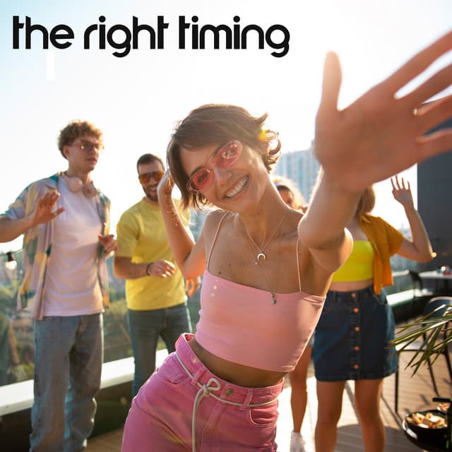 The Right Timing - Tik Tok A Clock
