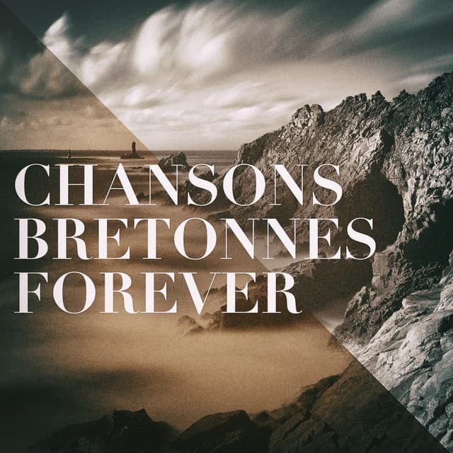 Chansons bretonnes forever - Celtic Legend