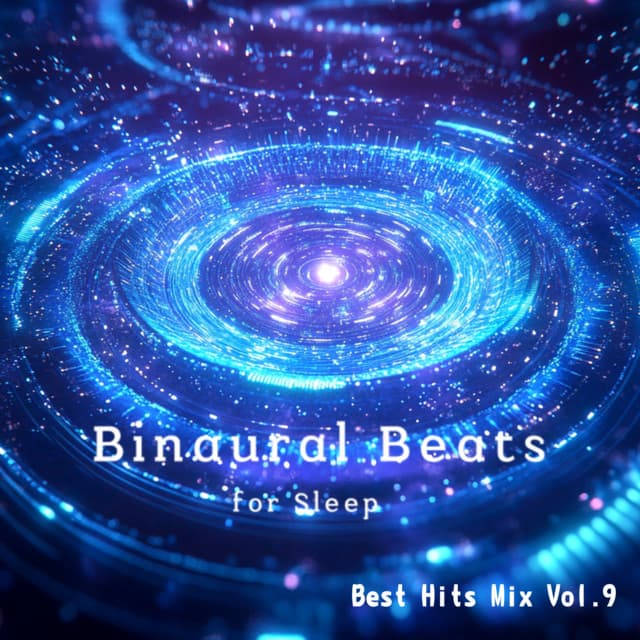 Binaural Beats Relax Best Hits Mix Vol.4 - Binaural Beats for Sleep