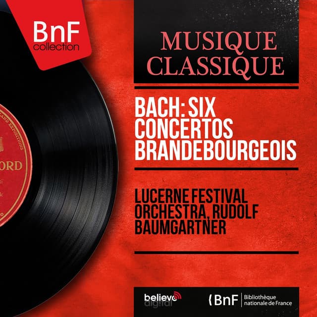 Bach: Six concertos brandebourgeois - Johann Sebastian Bach