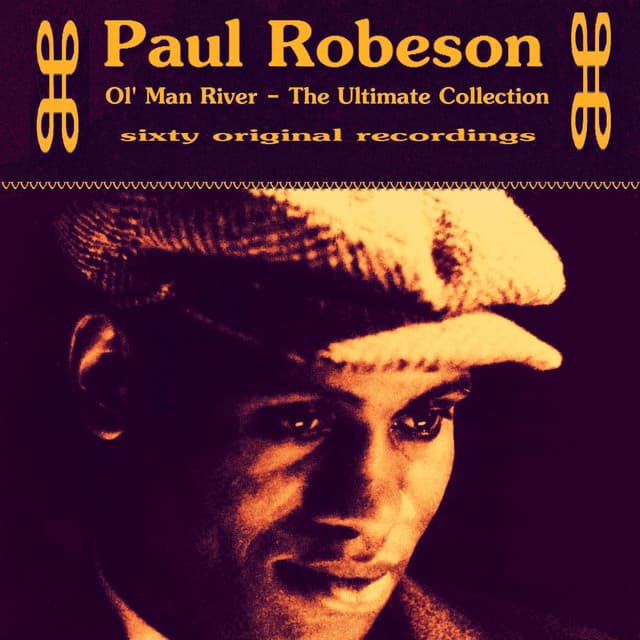 Ol Man River - Paul Robeson