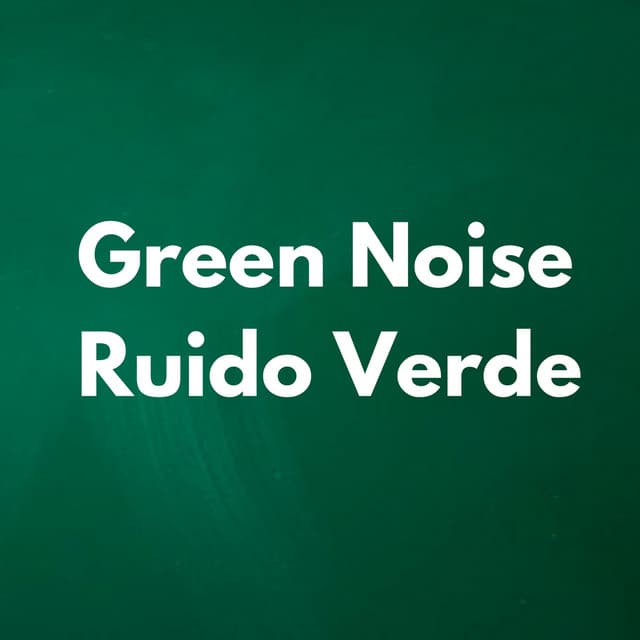 Ruido Verde