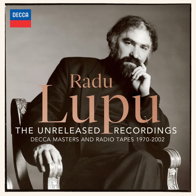 The Unreleased Recordings - Radu Lupu