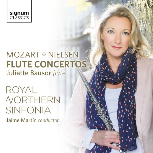 Mozart & Nielsen: Flute Concertos - Royal Northern Sinfonia