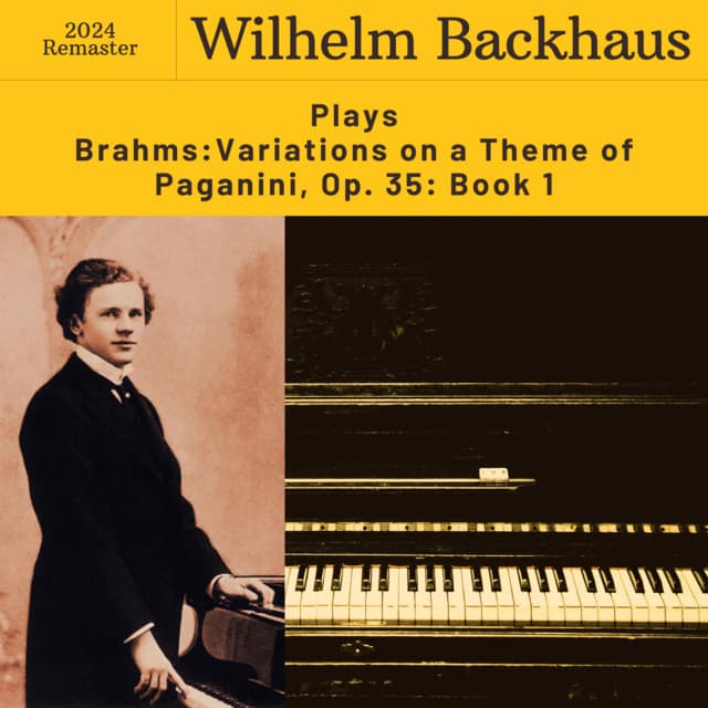 Brahms: Variations on a Theme of Paganini, Op. 35: Book I - Johannes Brahms