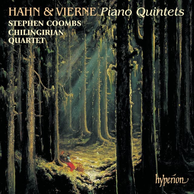 Hahn & Vierne: Piano Quintets - Stephen Coombs