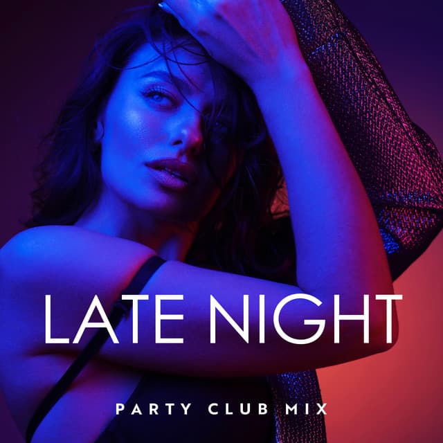Late Night Party Club Mix - Dj Trance Vibes